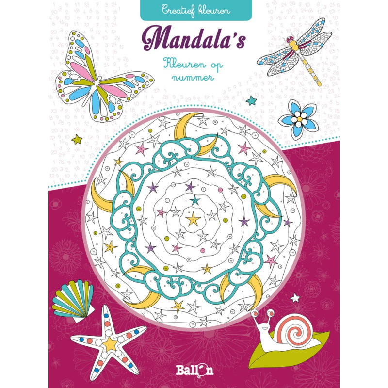 Creatief kleuren op nummer: Mandala's Creatief kleuren op nummer: Mandala's