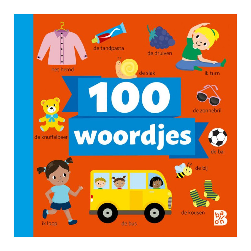 De wereld om me heen - 100 eerste woordjes De wereld om me heen - 100 eerste woordjes