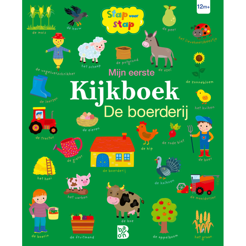 Mijn eerste kijkboek: De boerderij Mijn eerste kijkboek: De boerderij