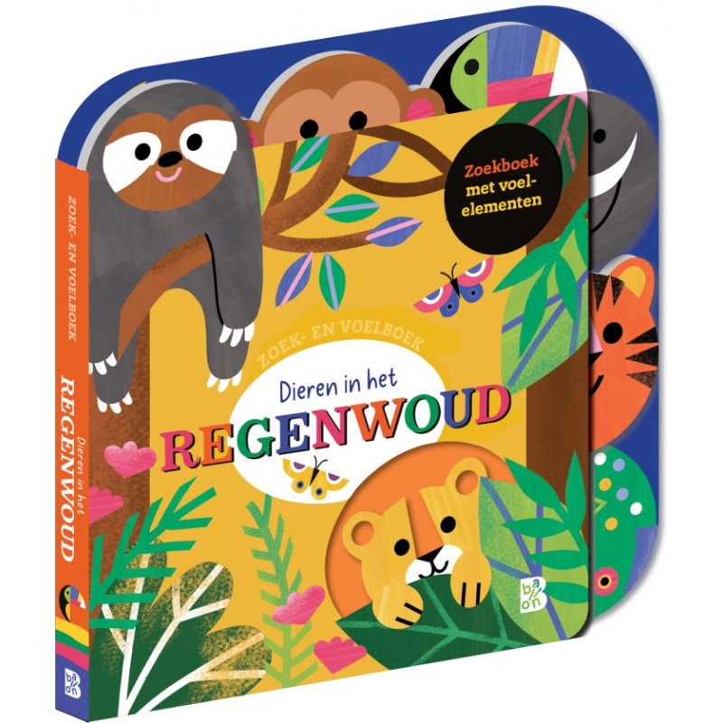 Zoek- en voelboek: Dieren in het regenwoud