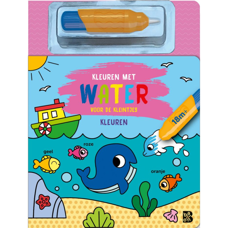 Kleuren met water voor de kleintjes - Kleuren Kleuren met water voor de kleintjes - Kleuren