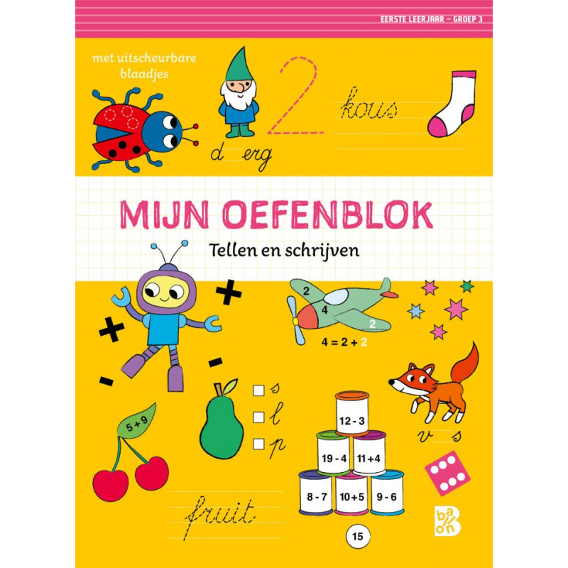 Mijn oefenblok: Tellen en schrijven Mijn oefenblok: Tellen en schrijven