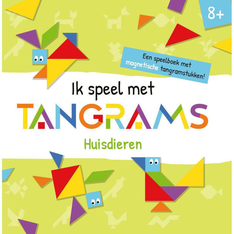 Ik speel met tangrams: Huisdieren Ik speel met tangrams: Huisdieren