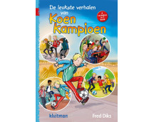 Koen Kampioen. De leukste verhalen van Koen Kampioen (7+)