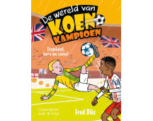 De wereld van Koen Kampioen. Engeland, here we come! (7+)