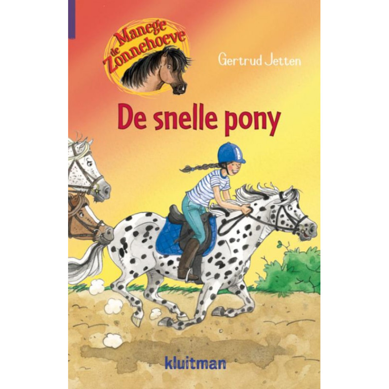 Manege de Zonnehoeve - De snelle pony Manege de Zonnehoeve - De snelle pony