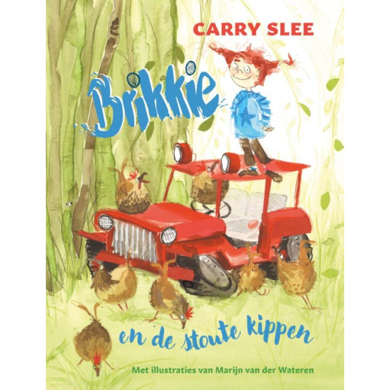 Brikkie en de stoute kippen Brikkie en de stoute kippen