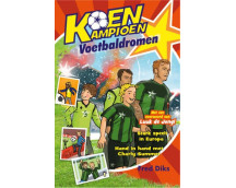 Koen Kampioen (9+) - Voetbaldromen