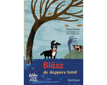 Helden op poten. Blasz, de dappere hond