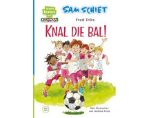 Sam schiet - Knal die bal!