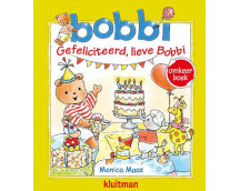 Bobbi omkeerboek. Gefeliciteerd, lieve Bobbi / Bobbi geeft een feestje