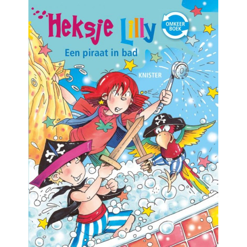 Heksje Lilly spookt erop los / Een piraat in bad Heksje Lilly spookt erop los / Een piraat in bad