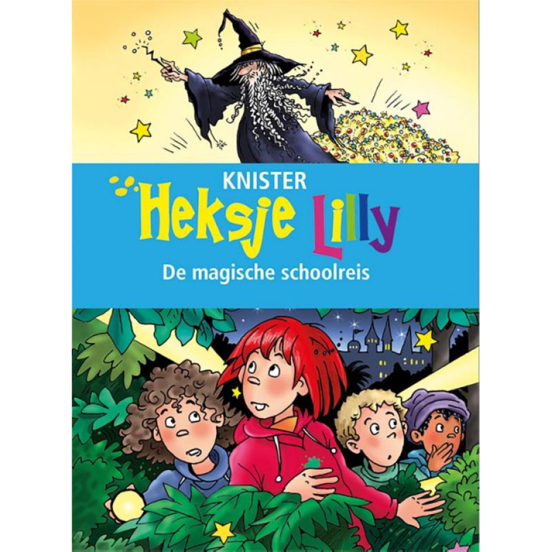Heksje Lilly - De magische schoolreis Heksje Lilly - De magische schoolreis