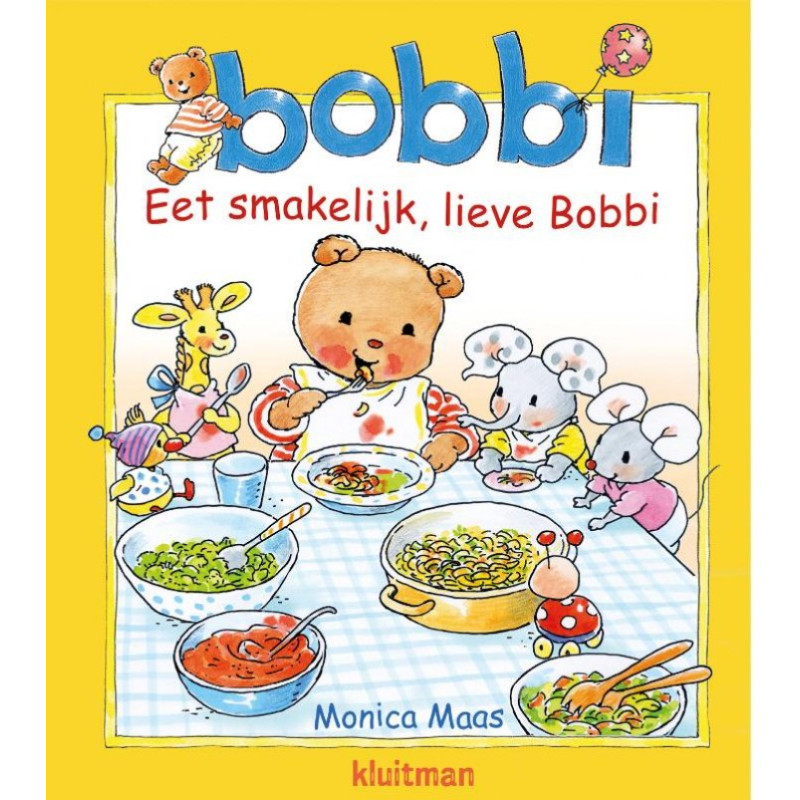 Eet smakelijk, lieve Bobbi Eet smakelijk, lieve Bobbi
