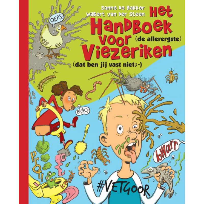 Het handboek voor viezeriken Het handboek voor viezeriken