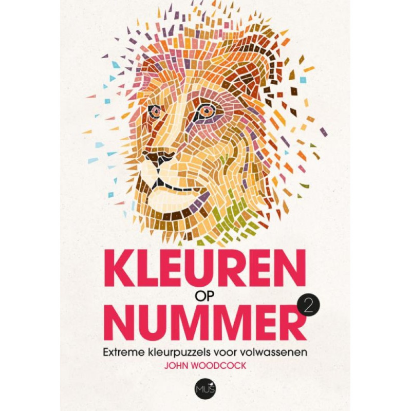 Kleuren op nummer - Deel 2 Kleuren op nummer - Deel 2