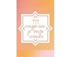 999 Vragen aan je beste vriendin
