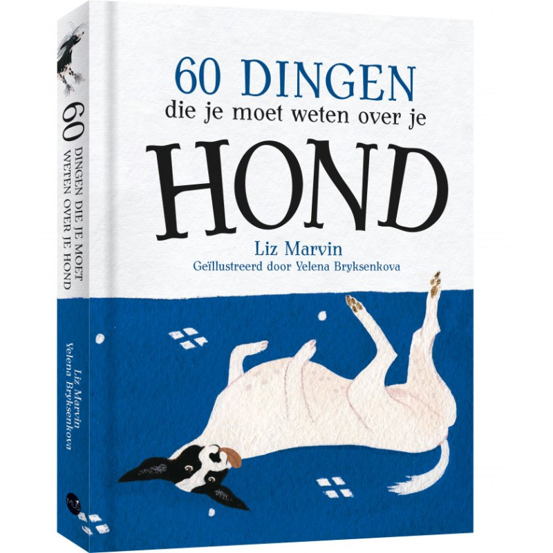 60 dingen die je moet weten over je hond