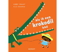 Als ik een krokodil had