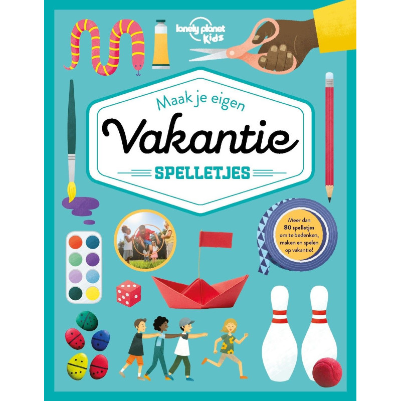 Maak je eigen vakantiespelletjes Maak je eigen vakantiespelletjes