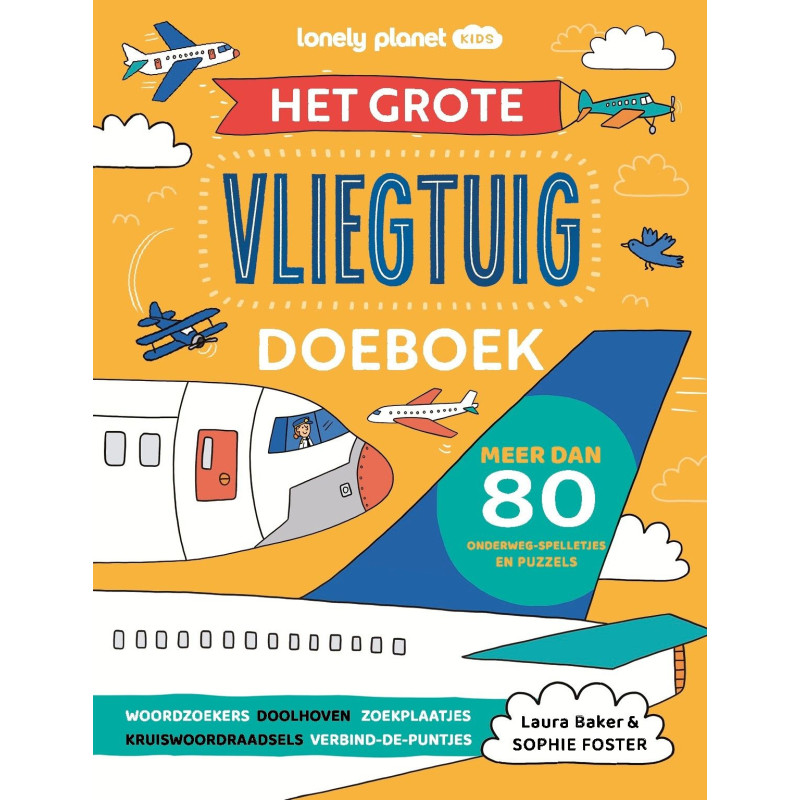 Het grote vliegtuig doeboek: Meer dan 80 spelletjes en puzzels voor onderweg Het grote vliegtuig doeboek: Meer dan 80 spelletjes en puzzels voor onderweg