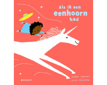 Als ik een eenhoorn had