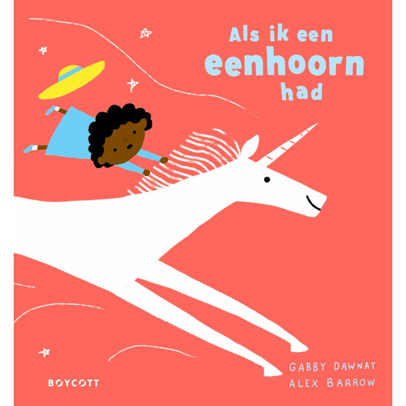 Als ik een eenhoorn had Als ik een eenhoorn had