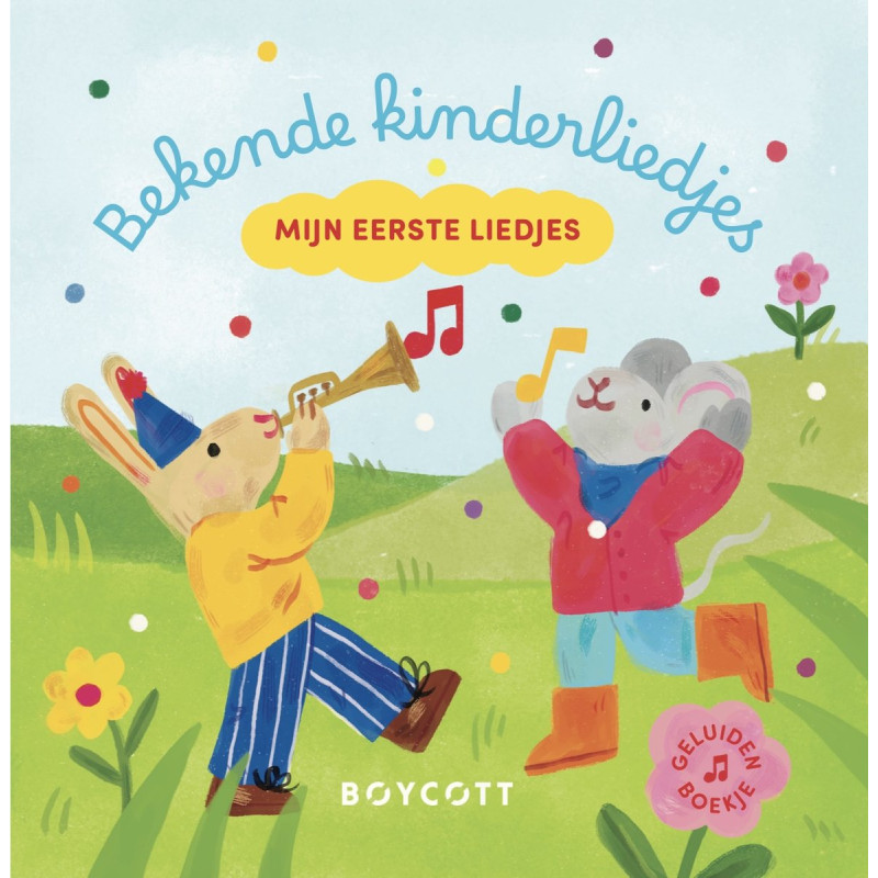 Mijn eerste liedjes: 6 bekende kinderliedjes Mijn eerste liedjes: 6 bekende kinderliedjes
