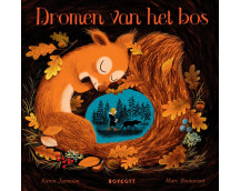 Dromen van het bos