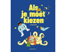 Als je moet kiezen