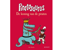 Piratosaurus - De koning van de piraten