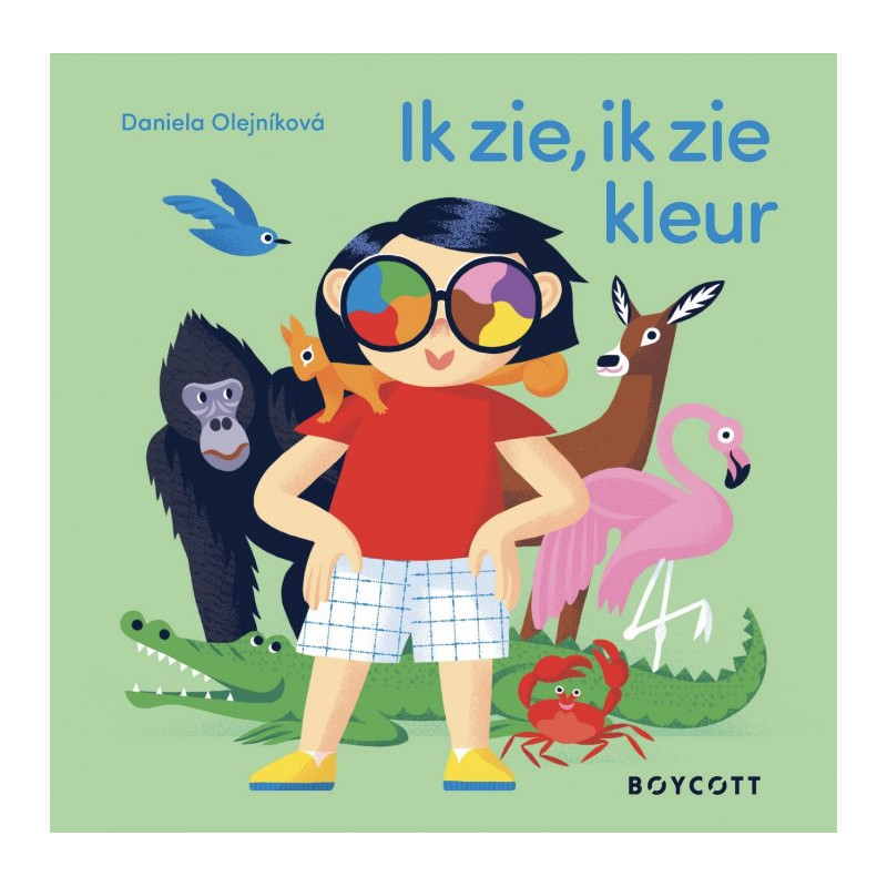Ik zie, ik zie kleur! Ik zie, ik zie kleur!