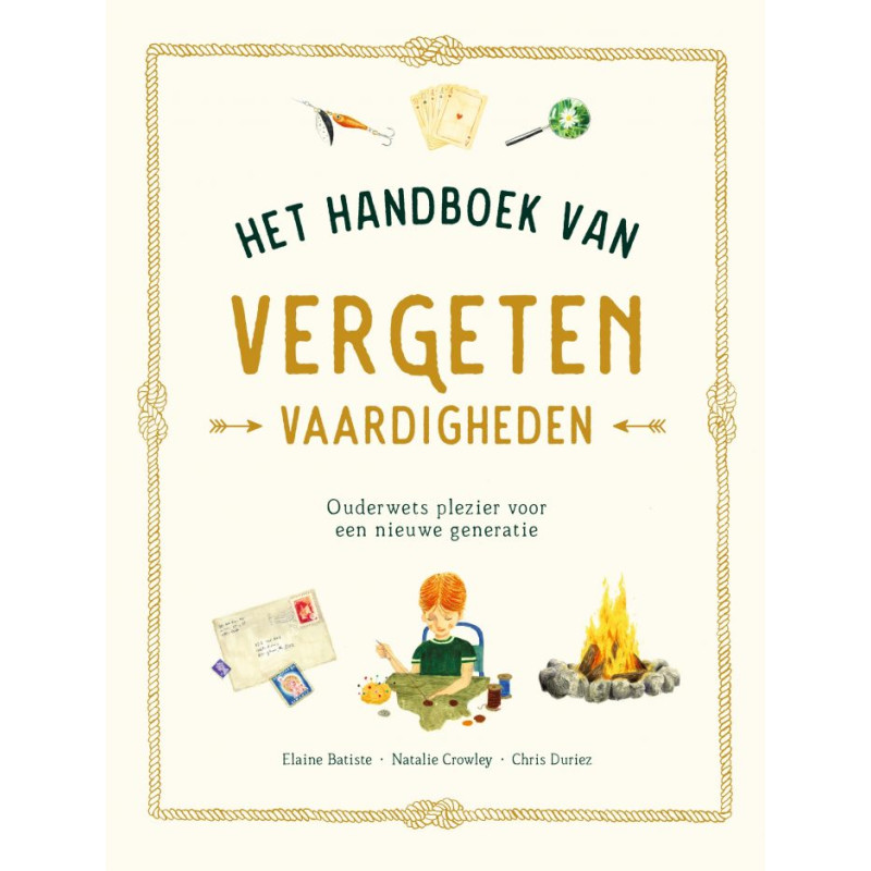 Het handboek van vergeten vaardigheden Het handboek van vergeten vaardigheden