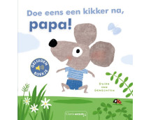 Doe eens een kikker na, pap! - geluidenboekje