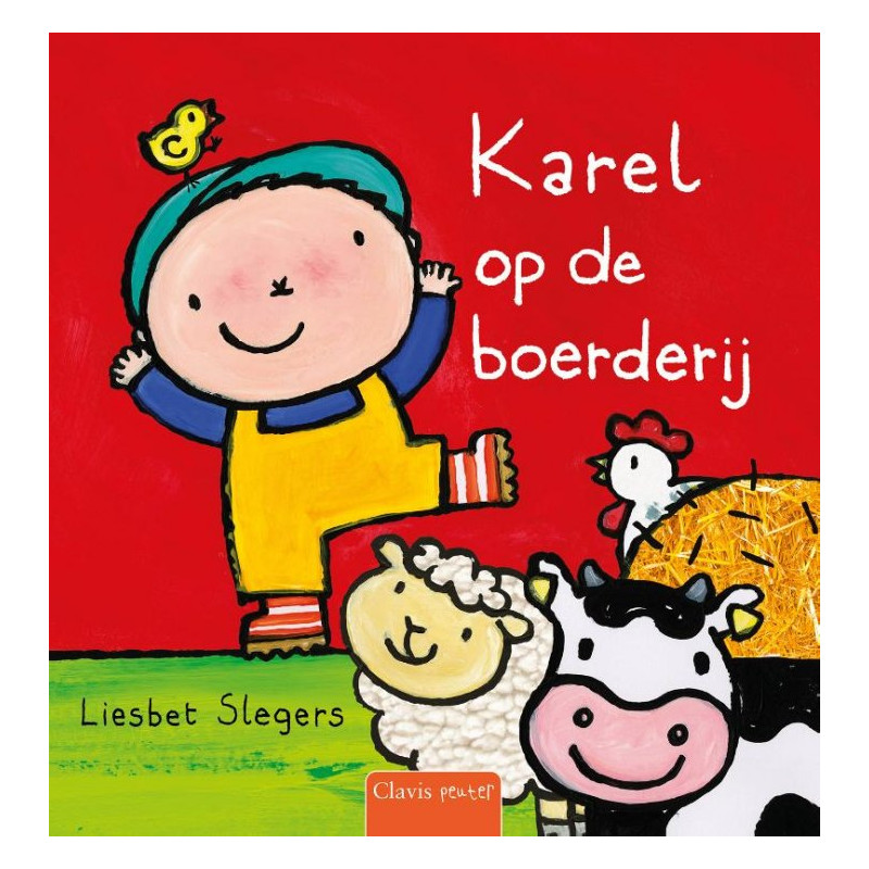 Karel op de boerderij Karel op de boerderij