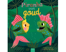 Piranha van goud