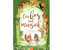 Een bos vol muziek