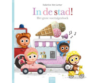 In de stad! Het grote voertuigenboek (Beestenboel)