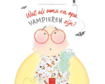 Wat als oma en opa vampieren zijn?