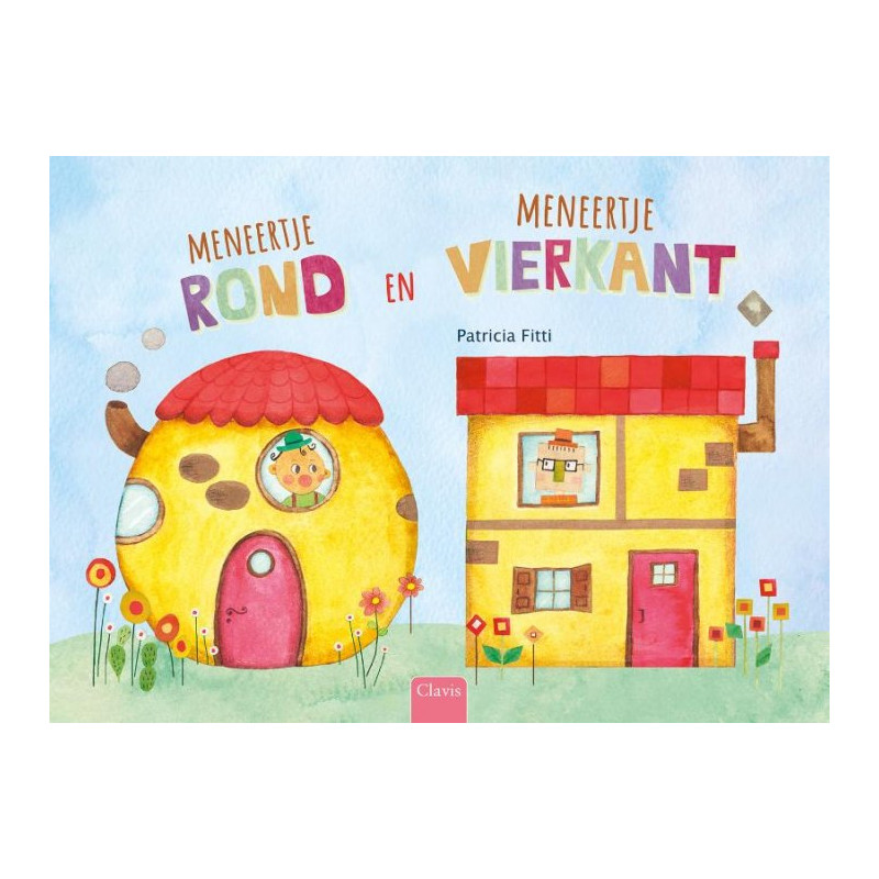 Meneertje Rond en meneertje Vierkant Meneertje Rond en meneertje Vierkant