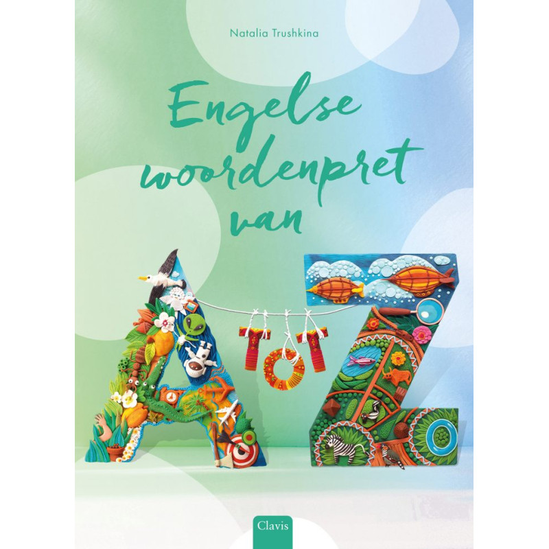 Engelse woordenpret van A tot Z Engelse woordenpret van A tot Z