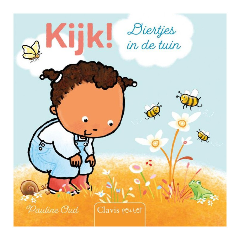Kijk! Diertjes in de tuin Kijk! Diertjes in de tuin
