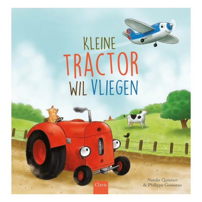 Kleine tractor wil vliegen Kleine tractor wil vliegen