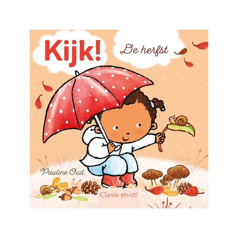 Kijk! De herfst Kijk! De herfst