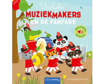 Vrolijke muziekmakers en de fanfare - Geluidenboekje