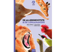 Superbeesjes. De allergrootste & De lawaaimakers