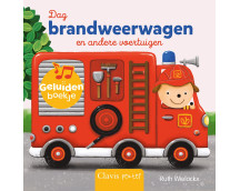 Dag brandweerwagen en andere voertuigen - geluidenboekje