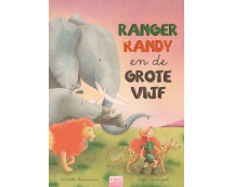 Ranger Randy en de grote vijf