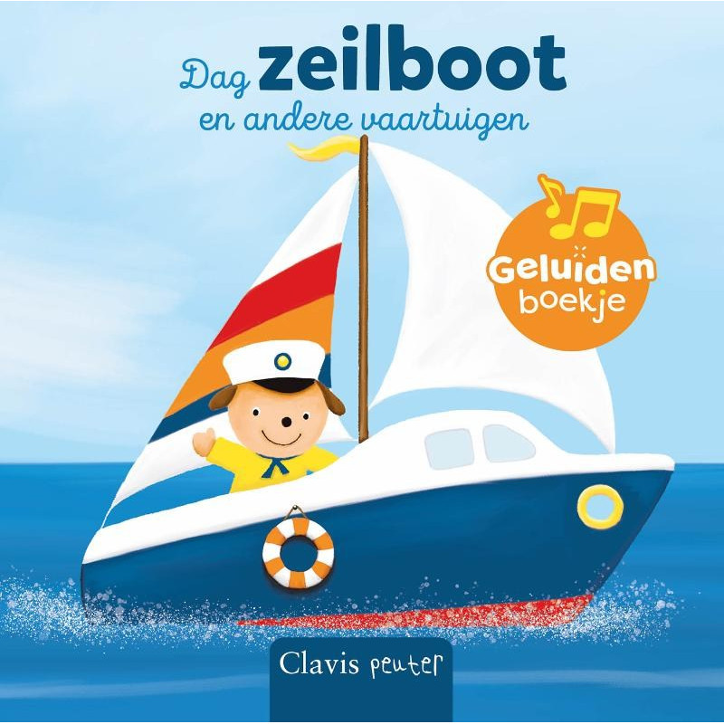 Dag zeilboot en andere vaartuigen. Geluidenboekje

