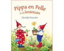 Pippa en Pelle in de lentetuin
